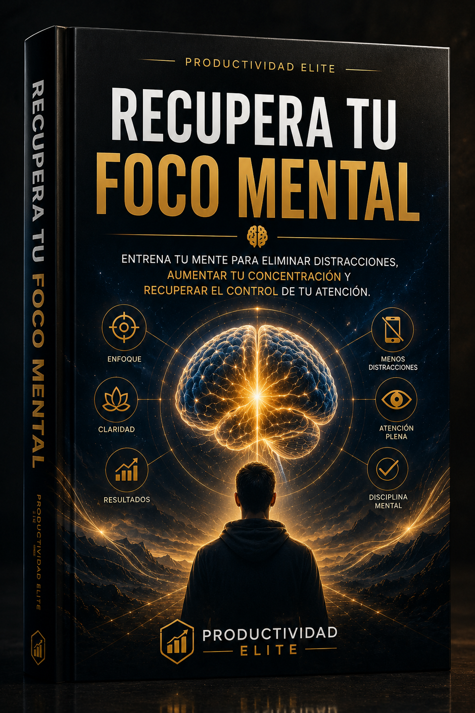 Portada del ebook Recupera Tu Foco Mental de Productividad Elite