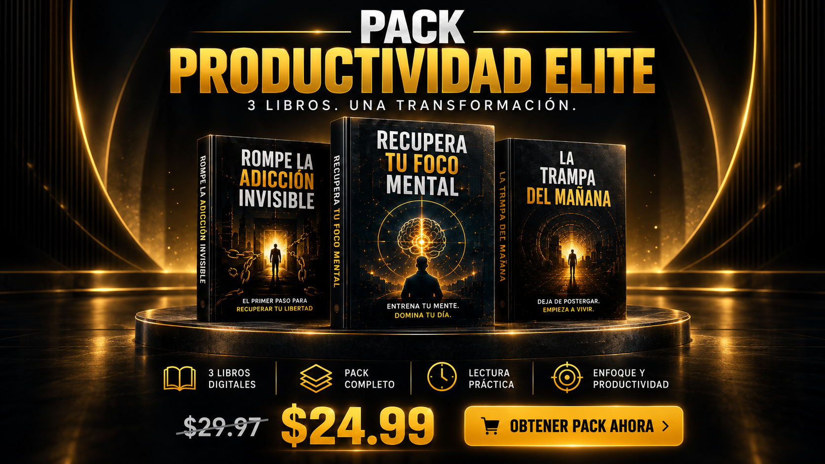 Pack Productividad Elite — 3 libros, antes 29.97 dólares ahora 24.99 dólares